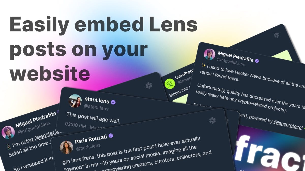 Easily embed Lens posts anywhere