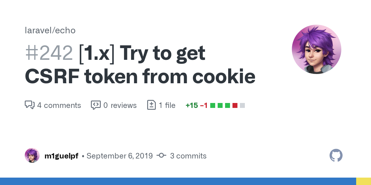[1.x] Try to get CSRF token from cookie by m1guelpf · Pull Request #242 · laravel/echo